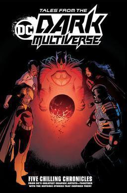 Nuevas historias del Multiverso Oscuro de DC
