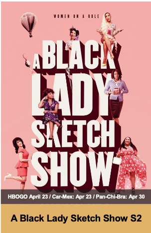 ‘A Black Lady Sketch Show’ regresa con su segunda temporada el 23 de abril por HBO GO y el 30 de abril por HBO