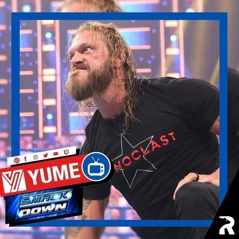 WWE Edge ha regresado y deja en claro sus intenciones