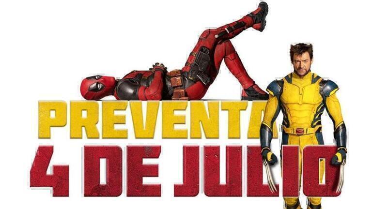 MARVEL STUDIOS ANUNCIA QUE A PARTIR DEL 4 DE JULIO COMIENZA LA VENTA ANTICIPADA DE ENTRADAS DE DEADPOOL & WOLVERINE
