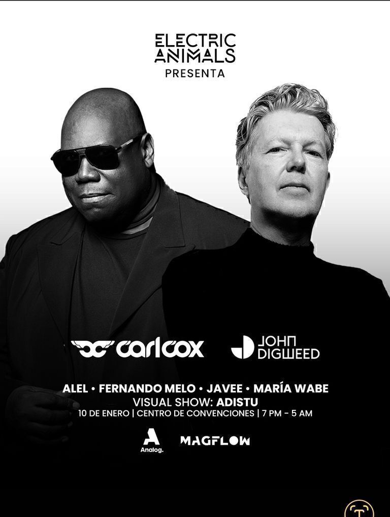¡LA MEJOR MANERA PARA INICIAR EL 2025!CARL COX Y JOHN DIGWEED EN UN EVENTO IMPERDIBLE