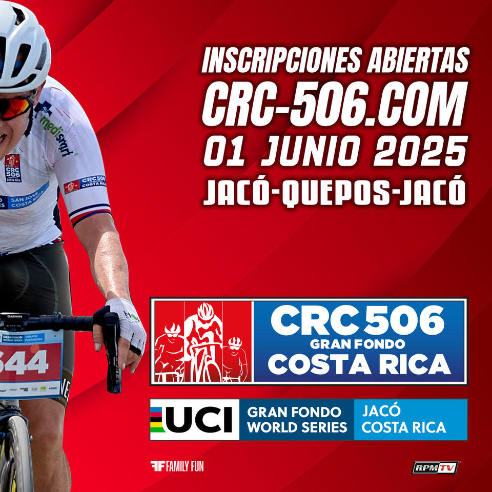 UCI - CRC 506 Gran Fondo de Costa Rica regresa en 2025 con nueva ruta Jacó - Quepos - Jacó