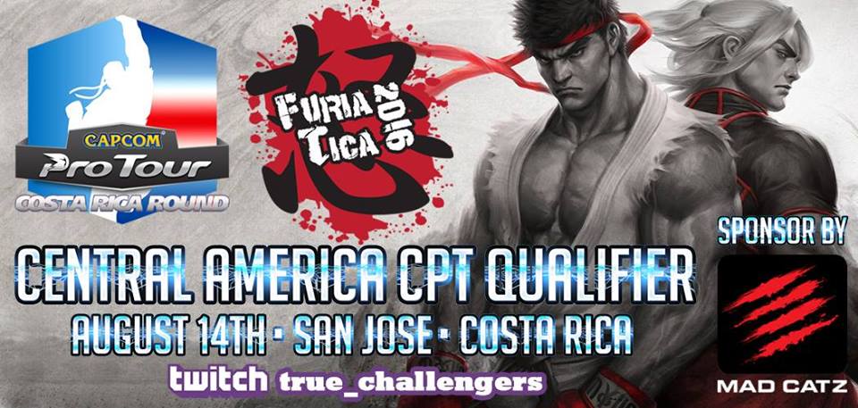 Los invitamos al evento Furia Tica 2016 Capcom ProTour Qualifier