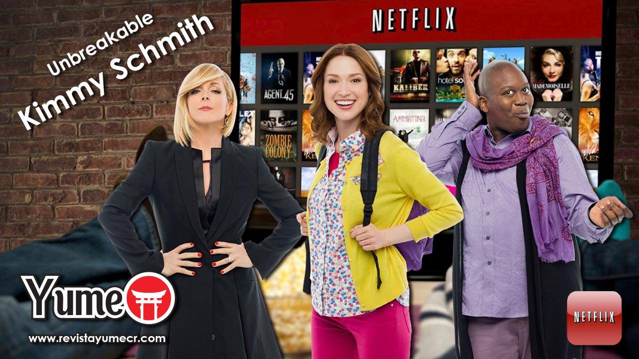 [Recomendación Netflix] Unbreakable Kimmy Schmith