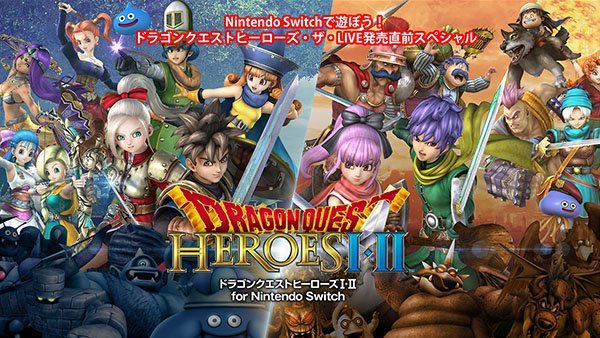 Se confirma un nuevo stream para Dragon Quest Heroes I•II de Nintendo Switch