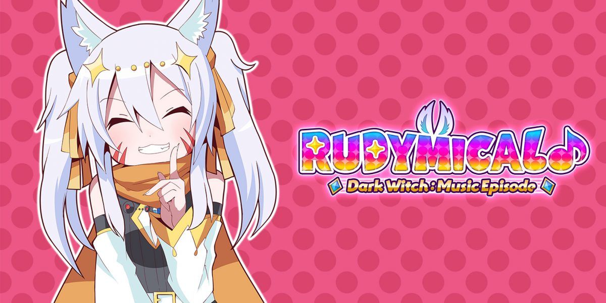 Dark Witch Music Episode: Rudymical llegará el próximo 11 de mayo a Nintendo Switch en Europa