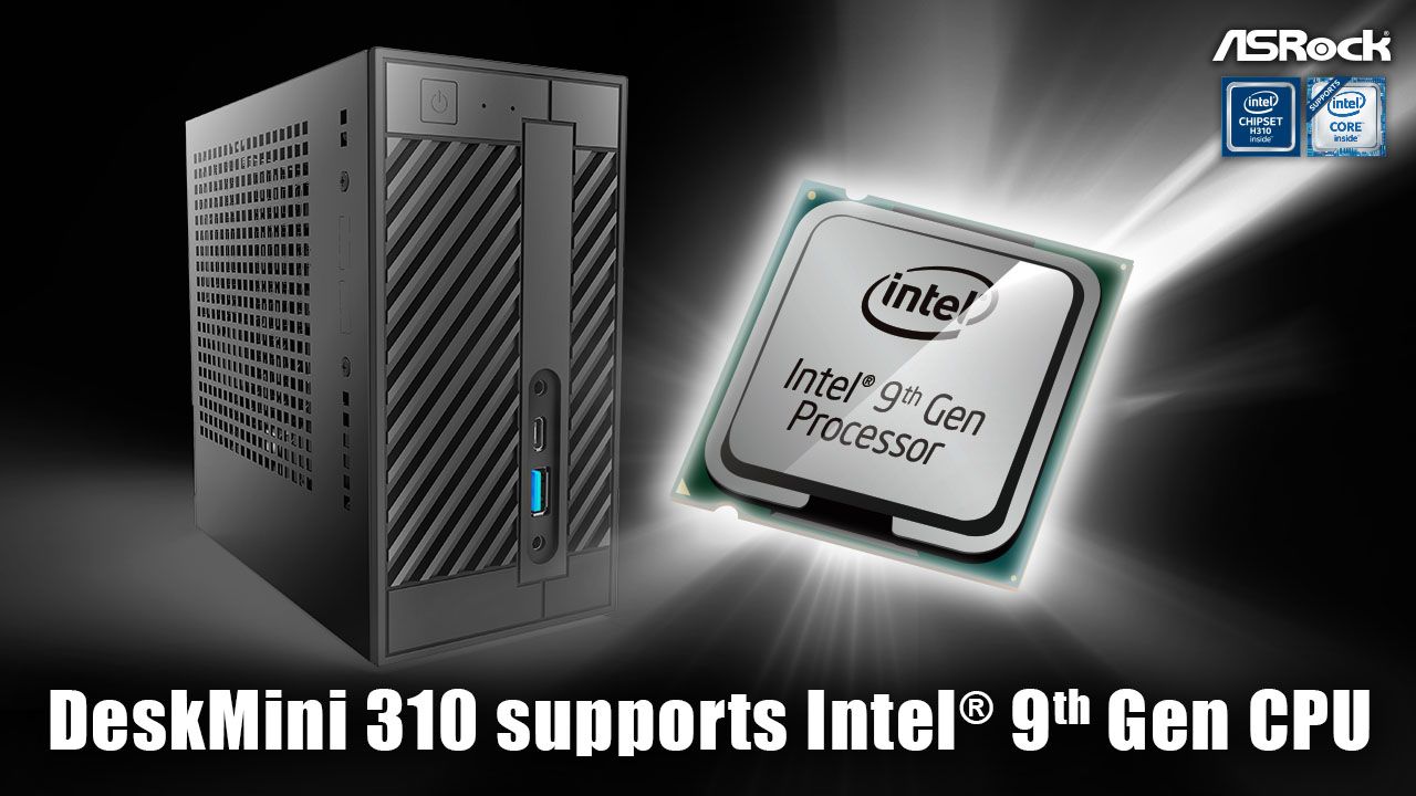 La DeskMini de ASRock 310 trae soporte para los Microprocesadores de Intel de 9 Generación
