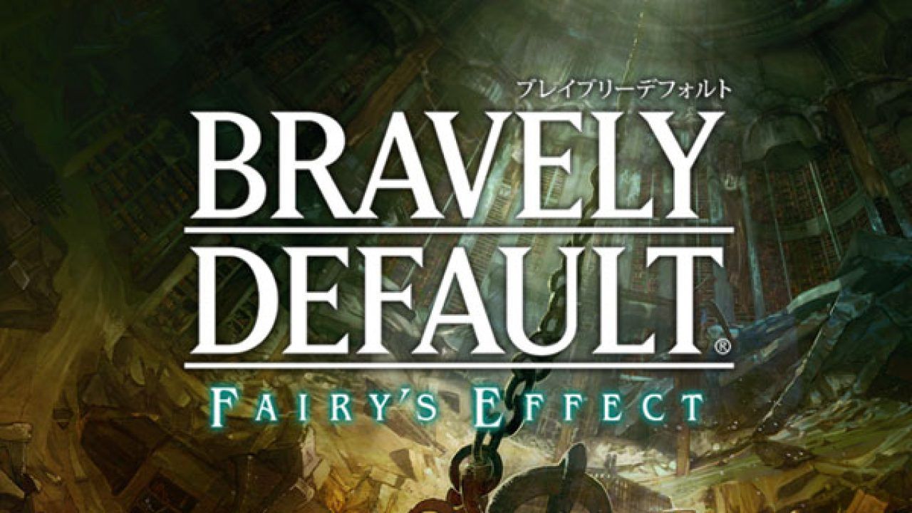Se anuncia oficialmente Bravely Default: Fairy’s Effect para smartphones