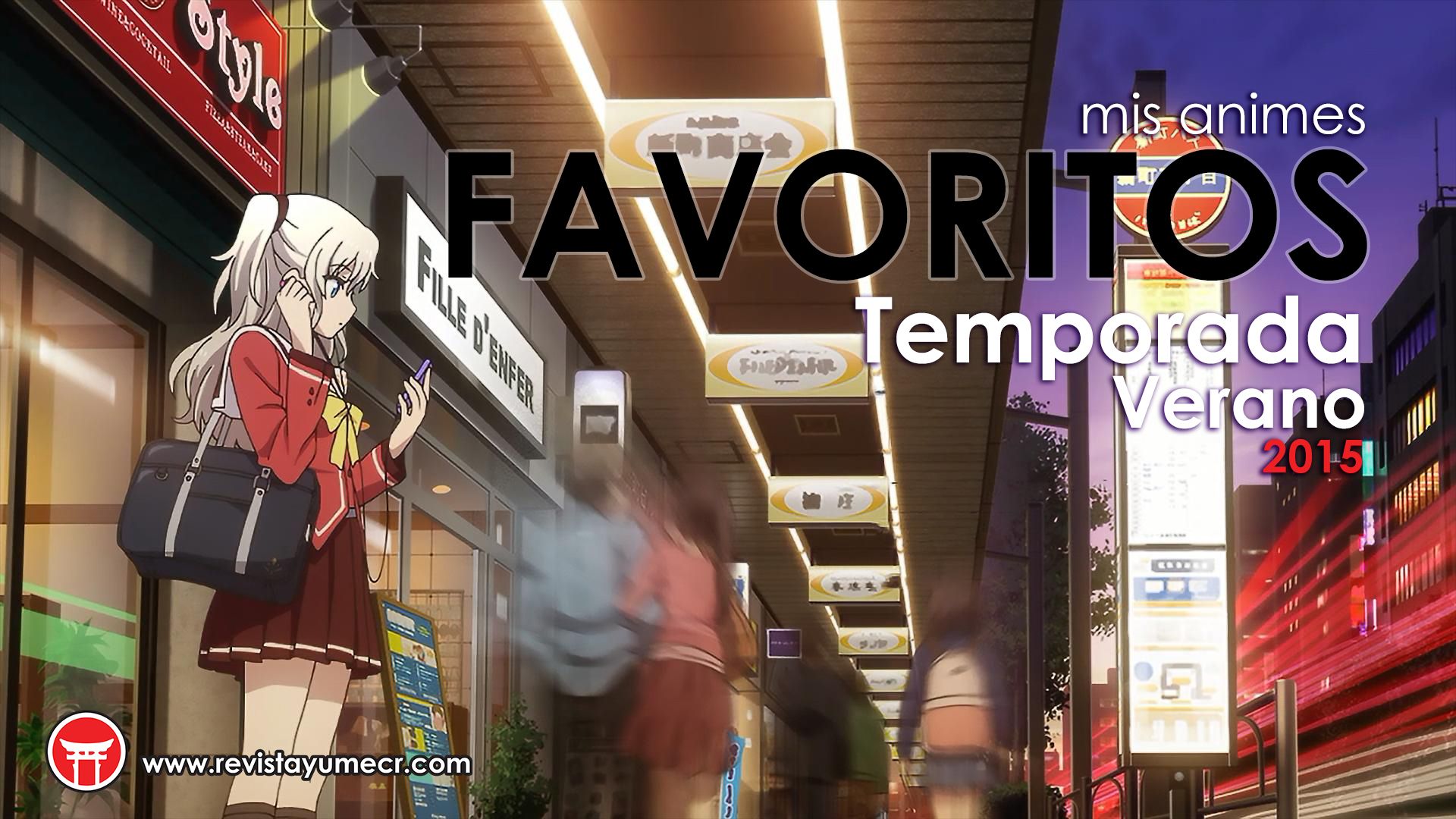 Mis animes favoritos de la temporada de Verano 2015