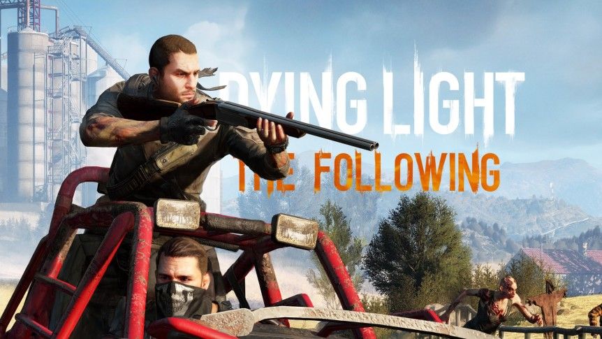 Dying Light: The Following todavía no tiene fecha de lanzamiento
