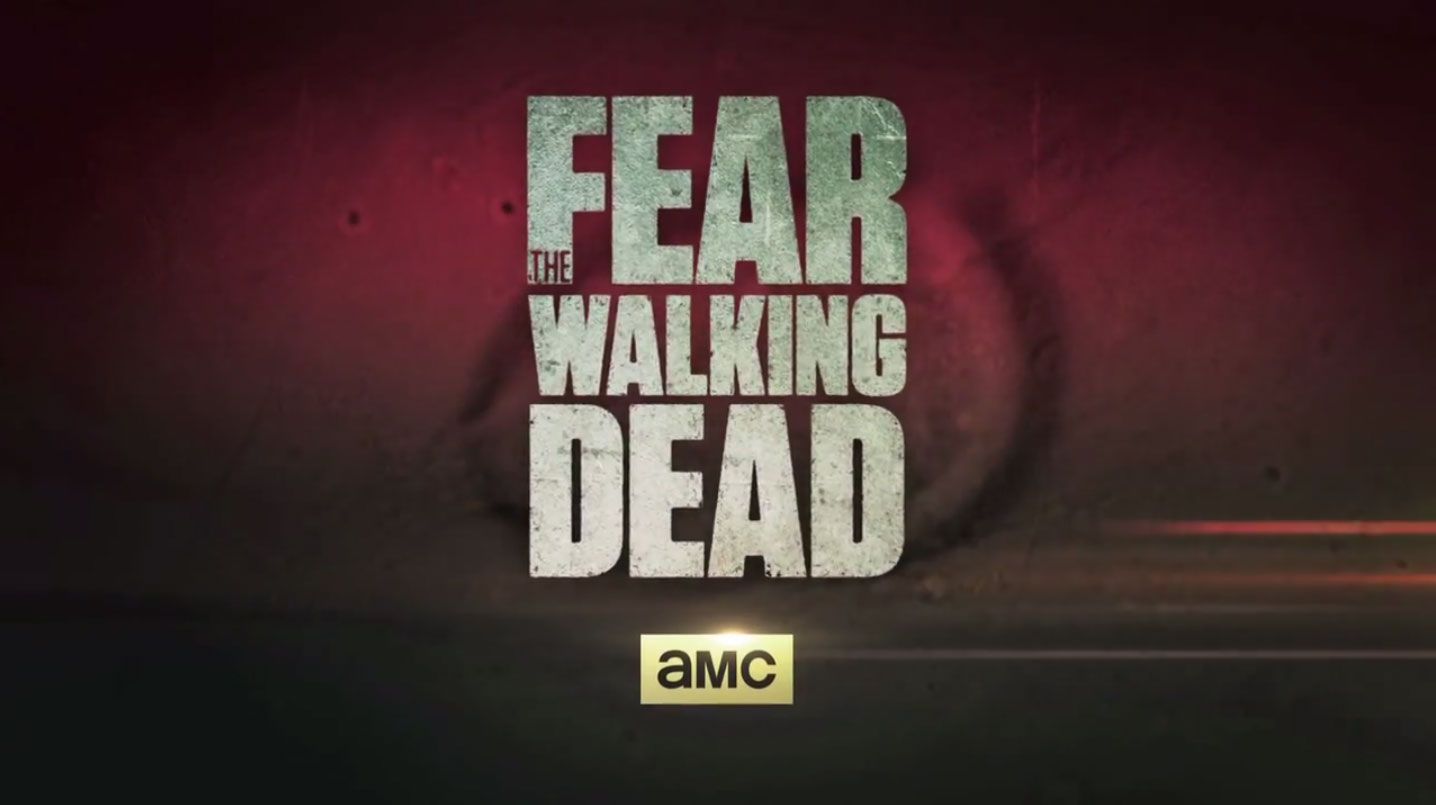 HOY: Estreno de Fear The Walking Dead a las 7:00pm para Latinoamérica