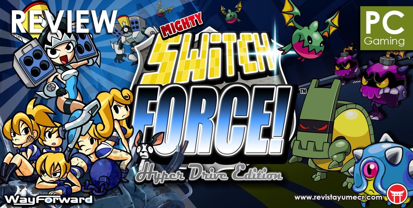 Análisis PC: Mighty Switch Force! Hyper Drive Edition