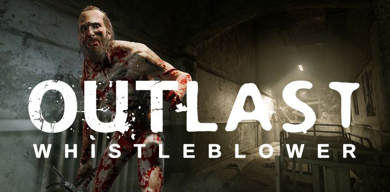 [Recomendaciones] Outlast + Whistleblower DLC
