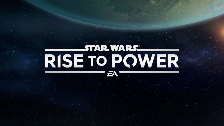 EA confirma oficialmente Star Wars: Rise to Power para smartphones